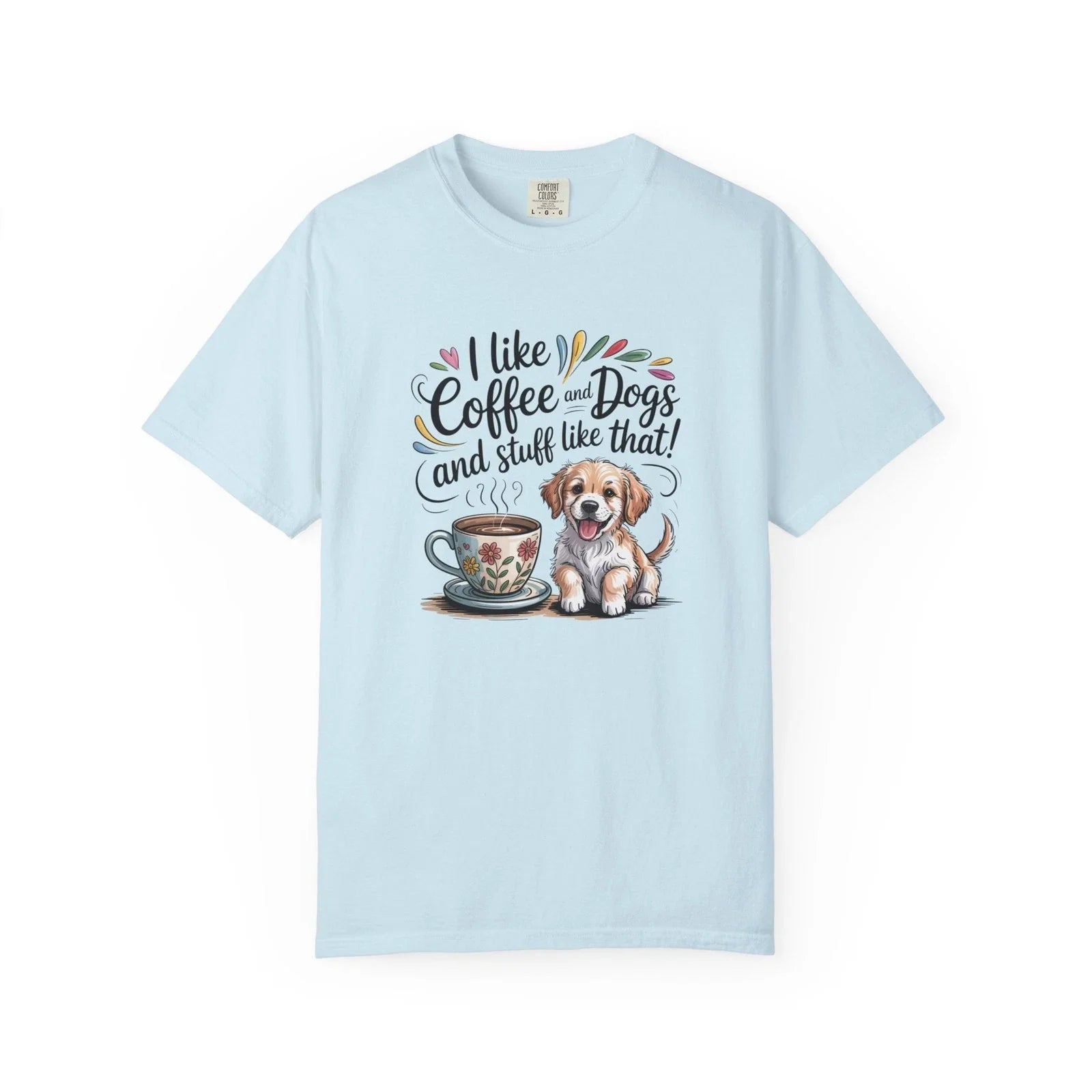 Coffee and Dogs Unisex Garment-Dyed Dog Lover Cute - Adult & Kids T-Shirts, Sweatshirts & Hoodies apparel design preview 1