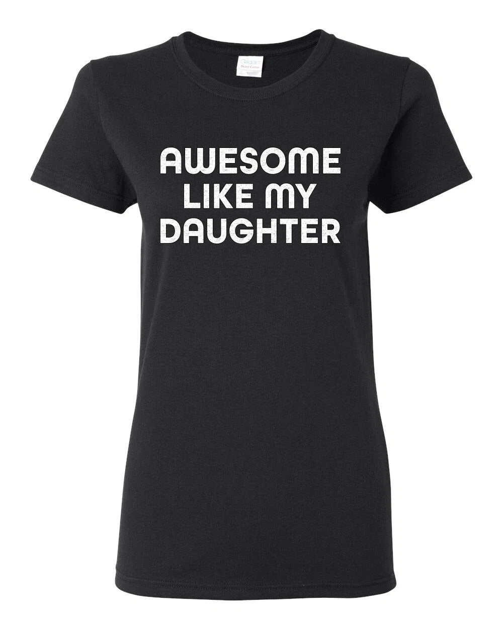 Awesome Like My Daughter Funny Dad Joke Women Graphic - Adult & Kids T-Shirts, Sweatshirts & Hoodies apparel design preview 1