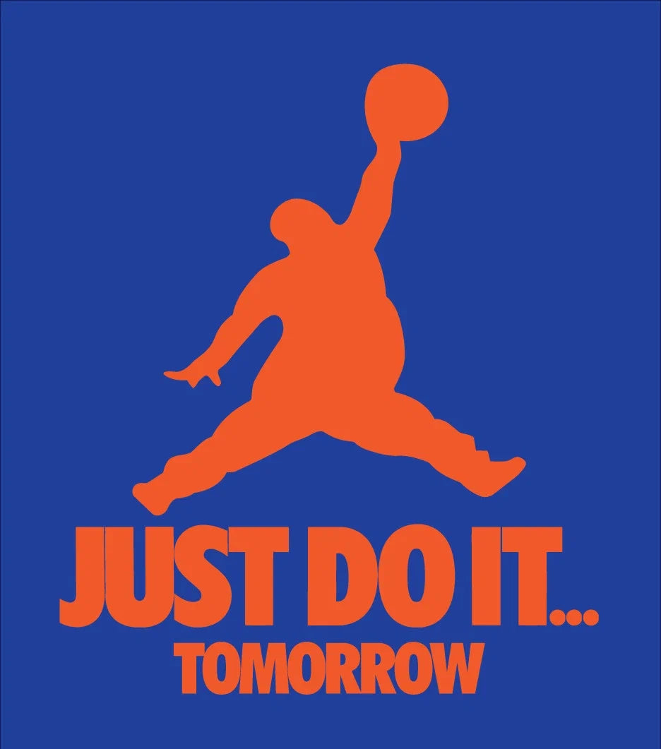 Just Do It Tomorrow parody Funny Procrastination - Adult & Kids T-Shirts, Sweatshirts & Hoodies apparel design preview 1