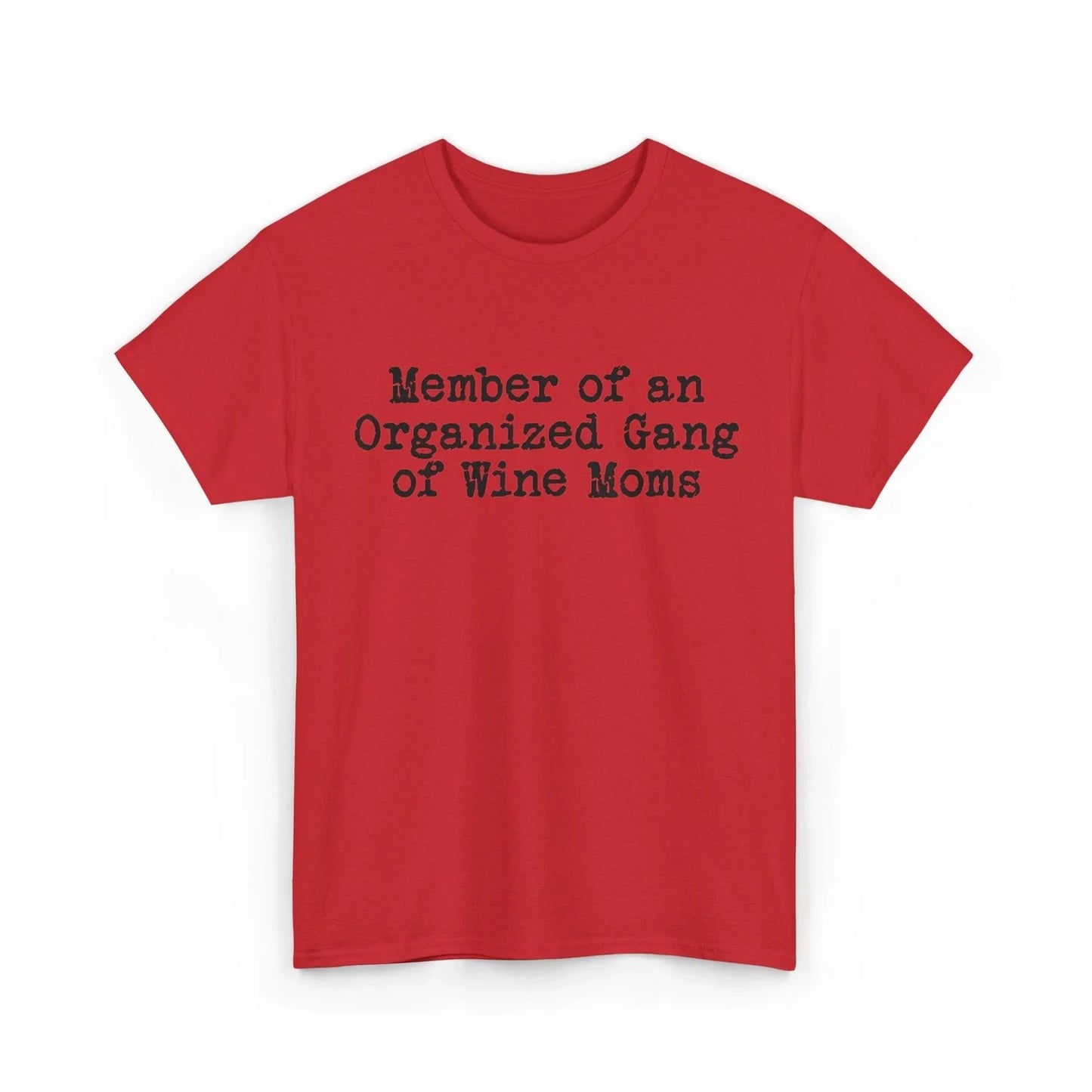 Funny Official Member Organized Gang of Wine Moms - Adult & Kids T-Shirts, Sweatshirts & Hoodies apparel design preview 1