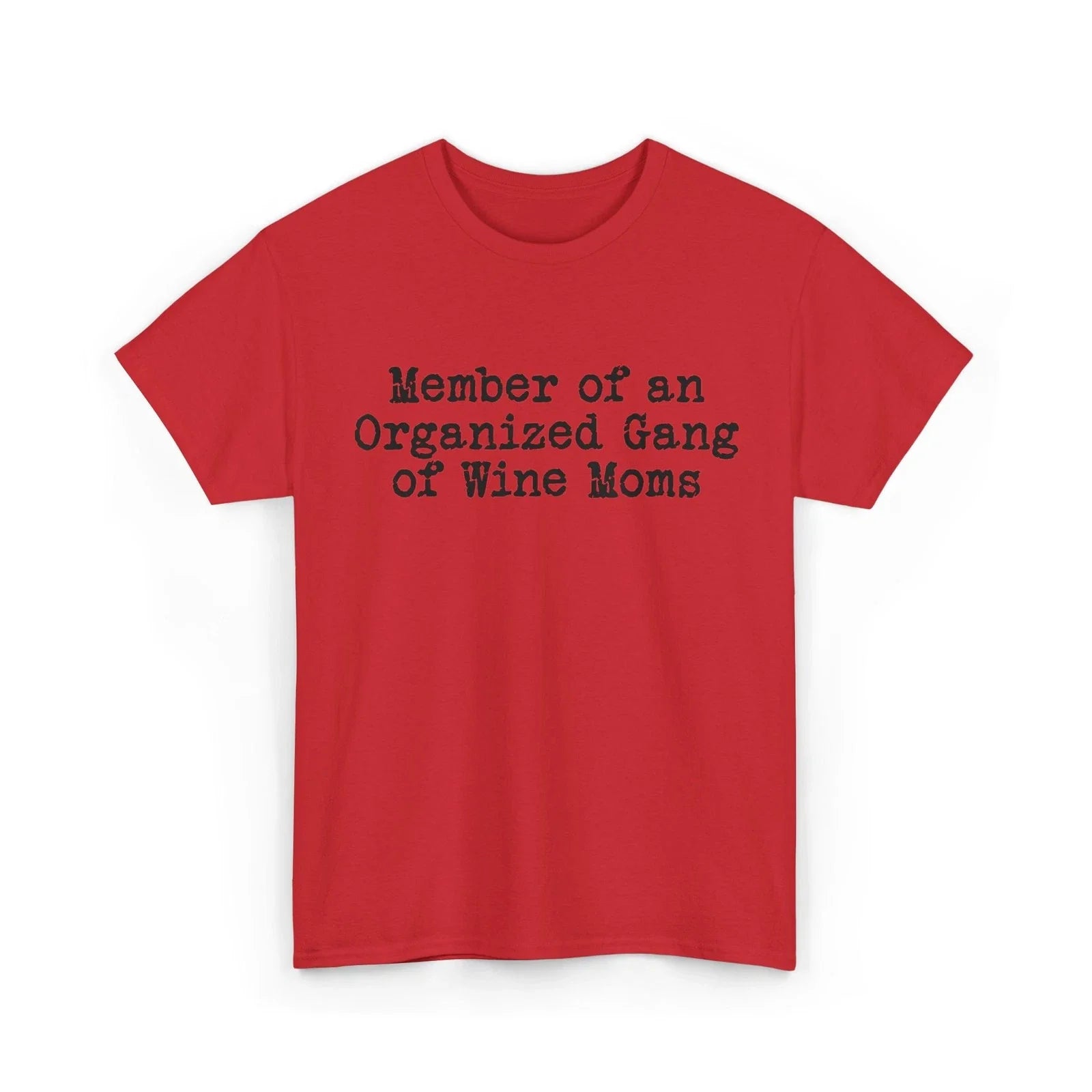 Funny Official Member Organized Gang of Wine Moms - Adult & Kids T-Shirts, Sweatshirts & Hoodies apparel design preview 1
