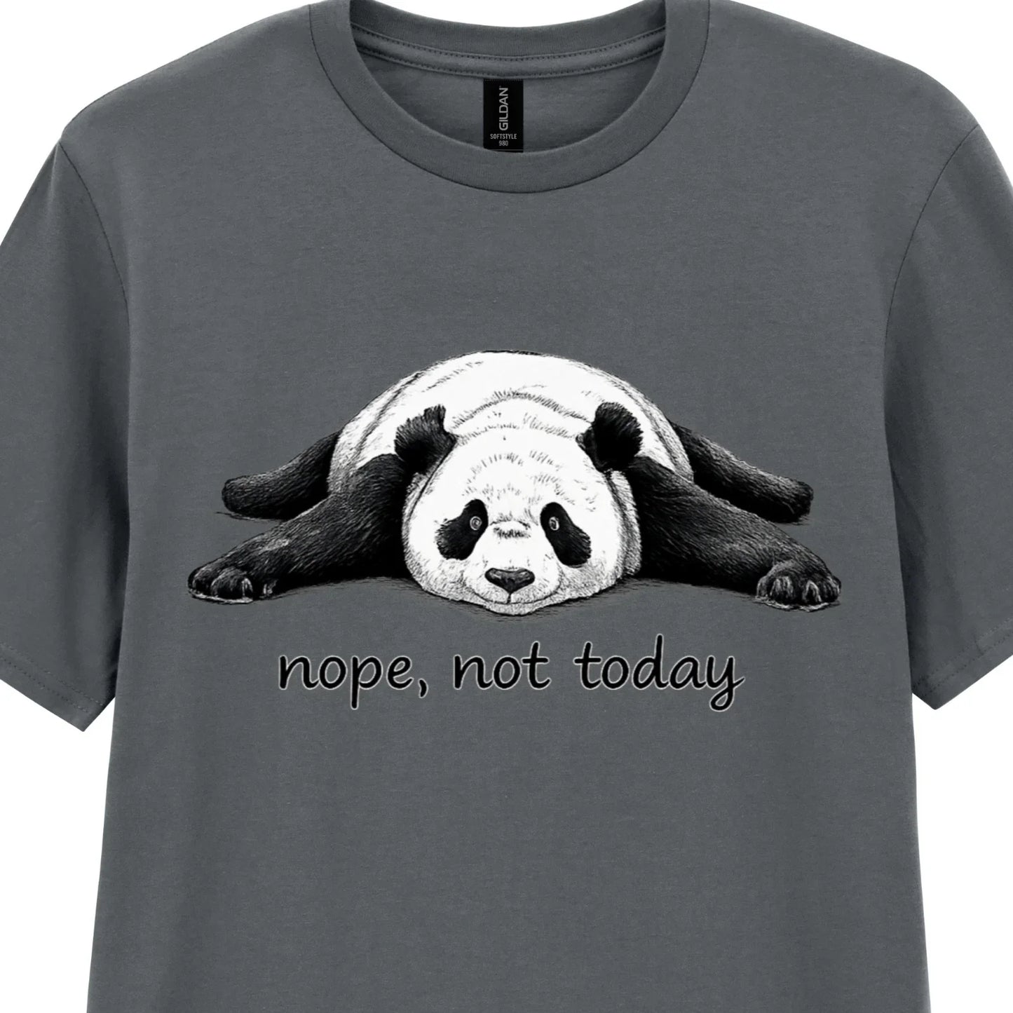 Chilled Panda Graphic Nope Not Today Funny Lazy Day - Adult & Kids T-Shirts, Sweatshirts & Hoodies apparel design preview 1