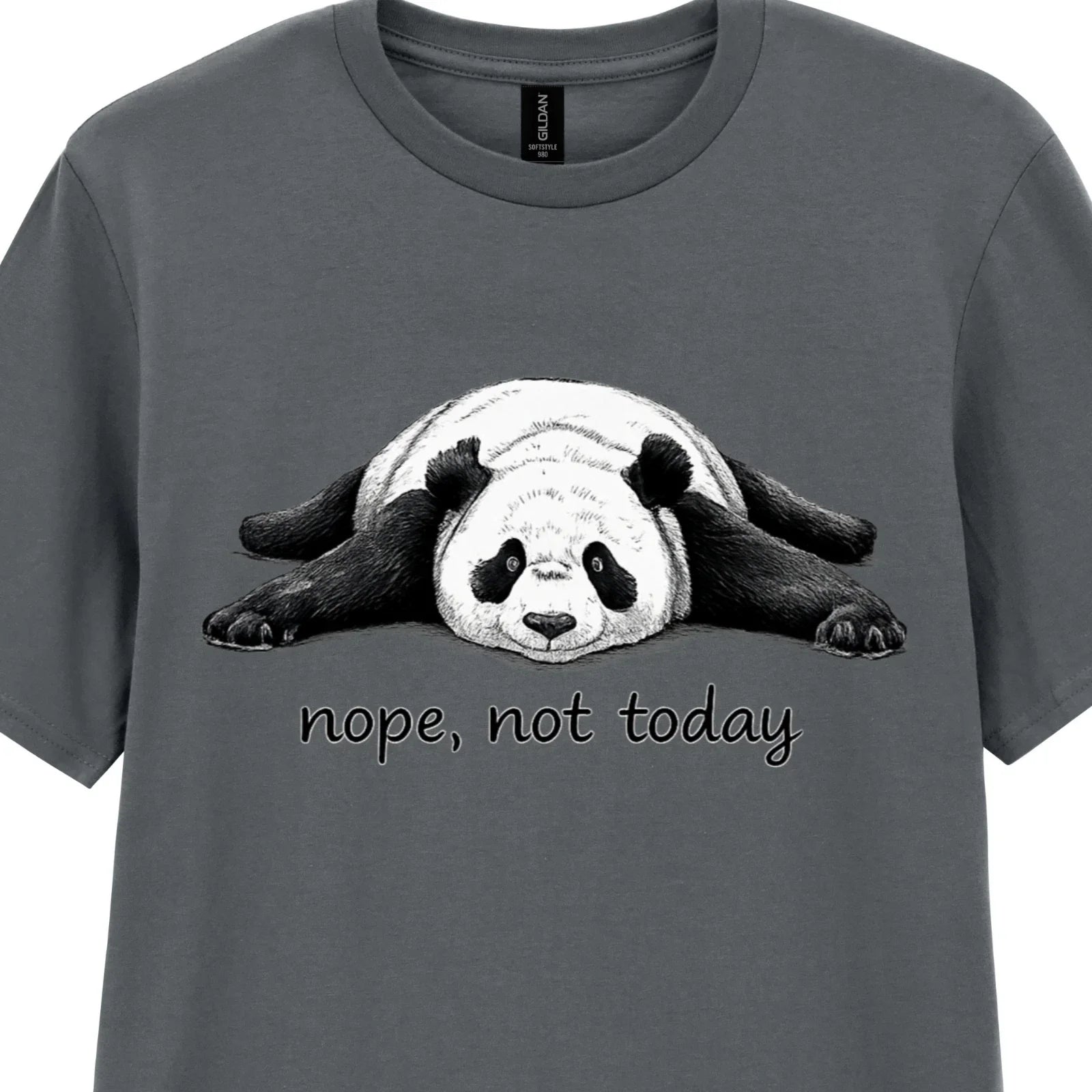 Chilled Panda Graphic Nope Not Today Funny Lazy Day - Adult & Kids T-Shirts, Sweatshirts & Hoodies apparel design preview 1