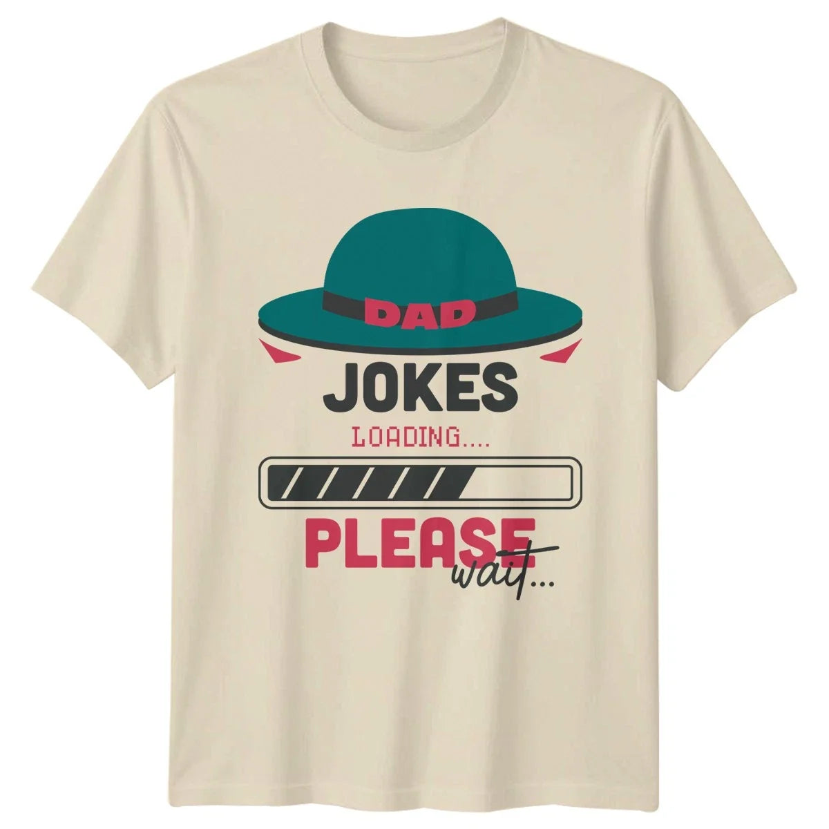 Dad Jokes Loading Please Wait Mens Humour Fathers Day - Adult & Kids T-Shirts, Sweatshirts & Hoodies apparel design preview 1
