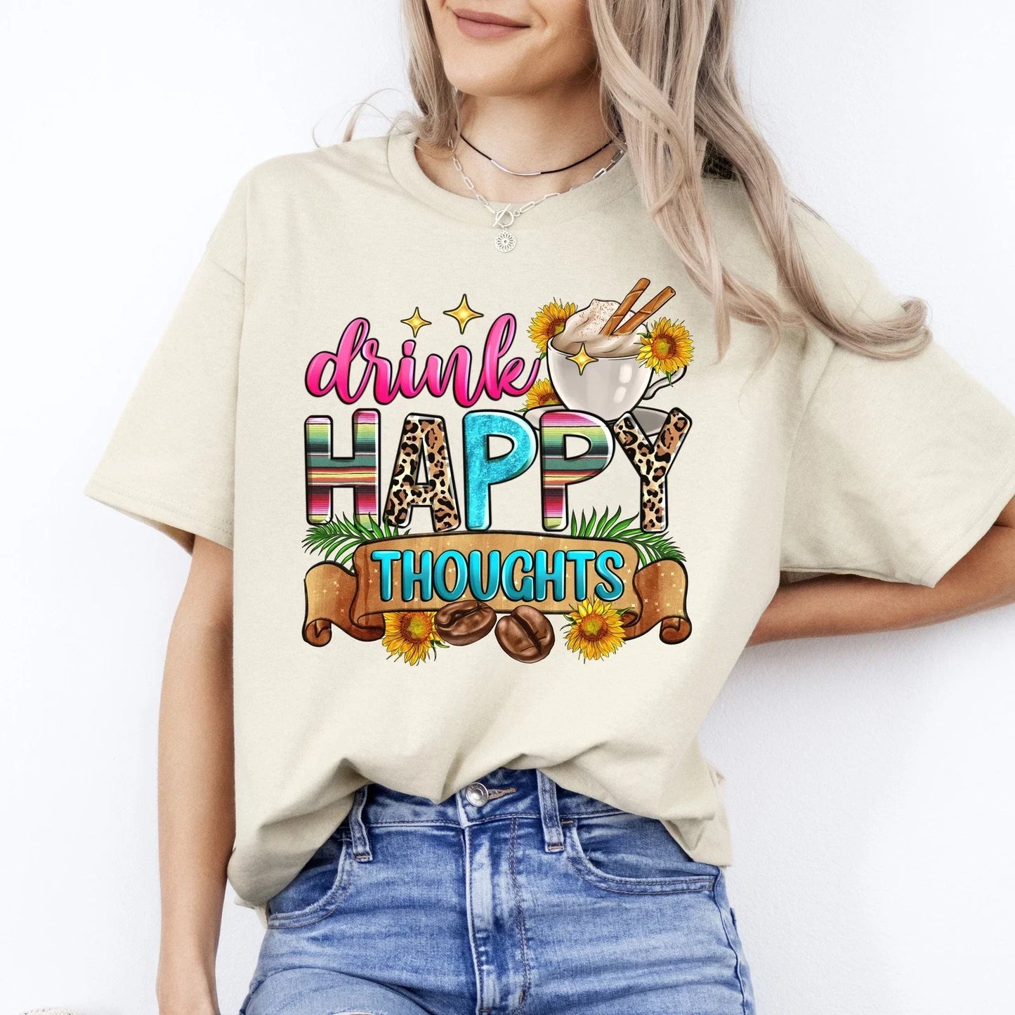 Drink happy thoughts gift Coffee lover positive Sand - Adult & Kids T-Shirts, Sweatshirts & Hoodies apparel design preview 1