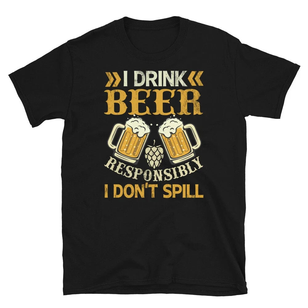 I Drink Beer Responsibly Don't Spill Bartender - Adult & Kids T-Shirts, Sweatshirts & Hoodies apparel design preview 1