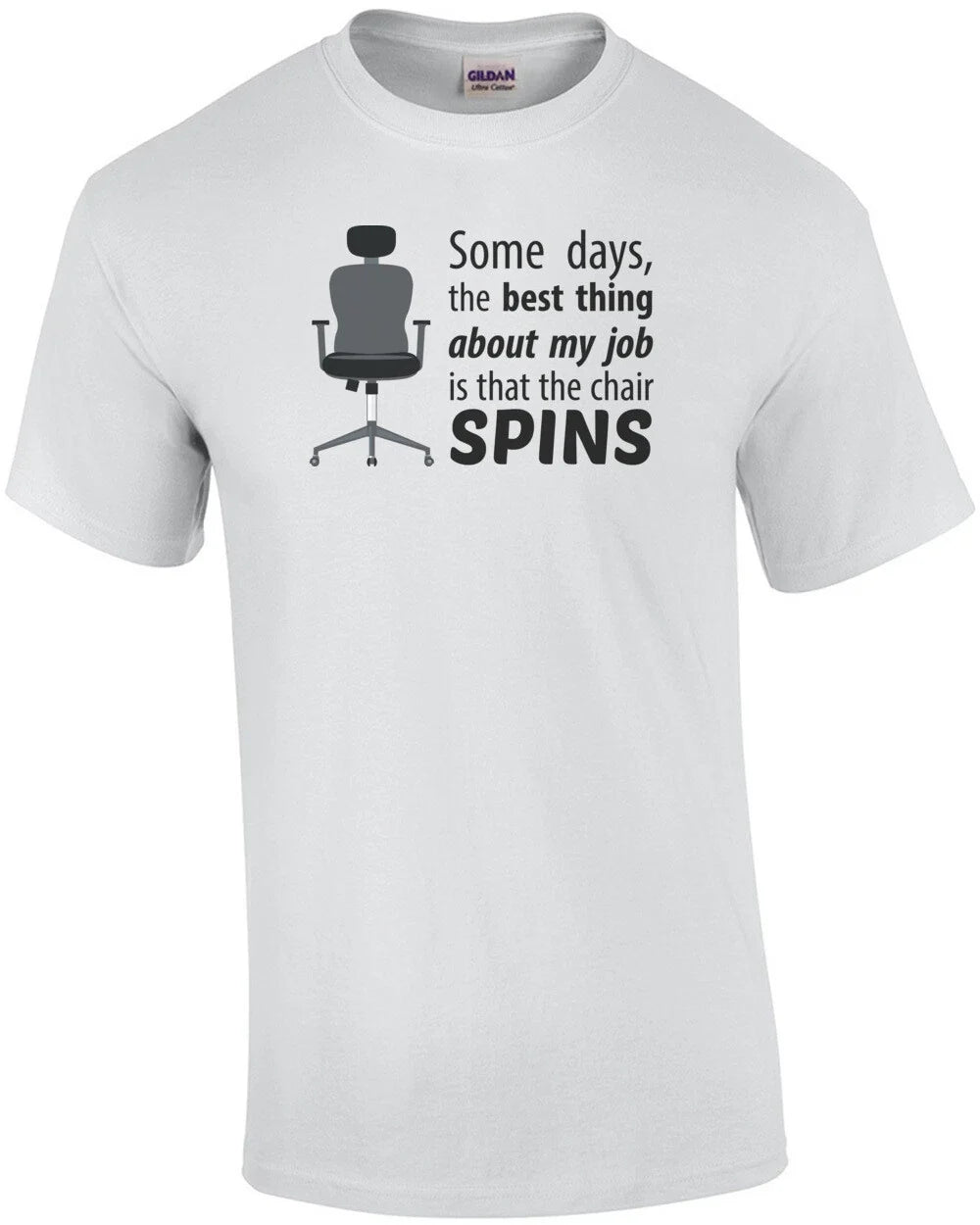 Some days, the best thing about my job is that chair - Adult & Kids T-Shirts, Sweatshirts & Hoodies apparel design preview 1