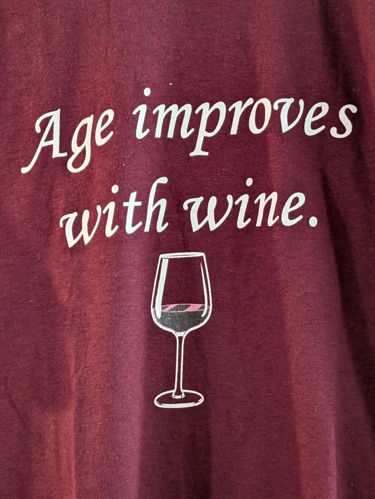 AGE IMPROVES WITH WINE Medium, Maroon, Gildan - Adult & Kids T-Shirts, Sweatshirts & Hoodies apparel design preview 1