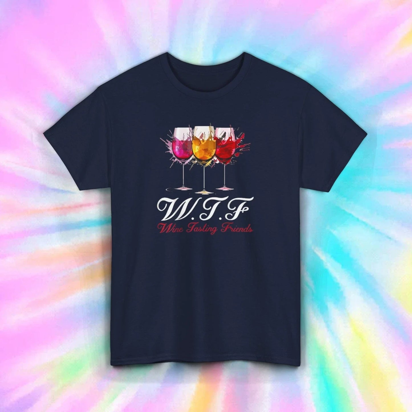WTF Wine Tasting Friends S-5XL Funny Drinking Gift - Adult & Kids T-Shirts, Sweatshirts & Hoodies apparel design preview 1