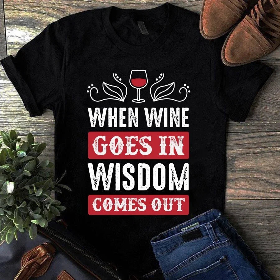 When Wine Goes in Wisdom Comes Out Lover Gift - Adult & Kids T-Shirts, Sweatshirts & Hoodies apparel design preview 1
