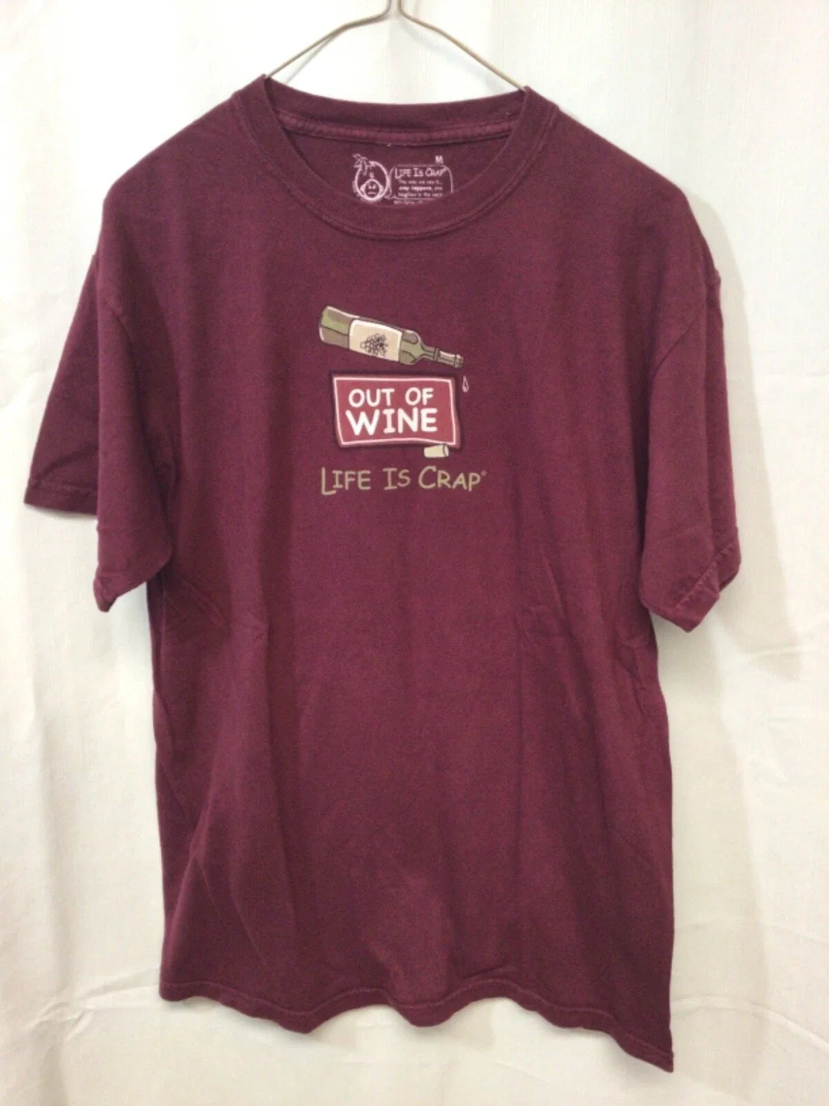 Out Of Wine Life is Crap Medium Maroon T3 - Adult & Kids T-Shirts, Sweatshirts & Hoodies apparel design preview 1