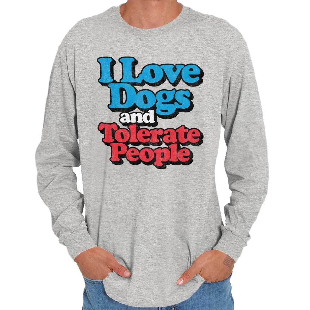 I Love Dogs And Tolerate People Funny Antisocial - Adult & Kids T-Shirts, Sweatshirts & Hoodies apparel design preview 1