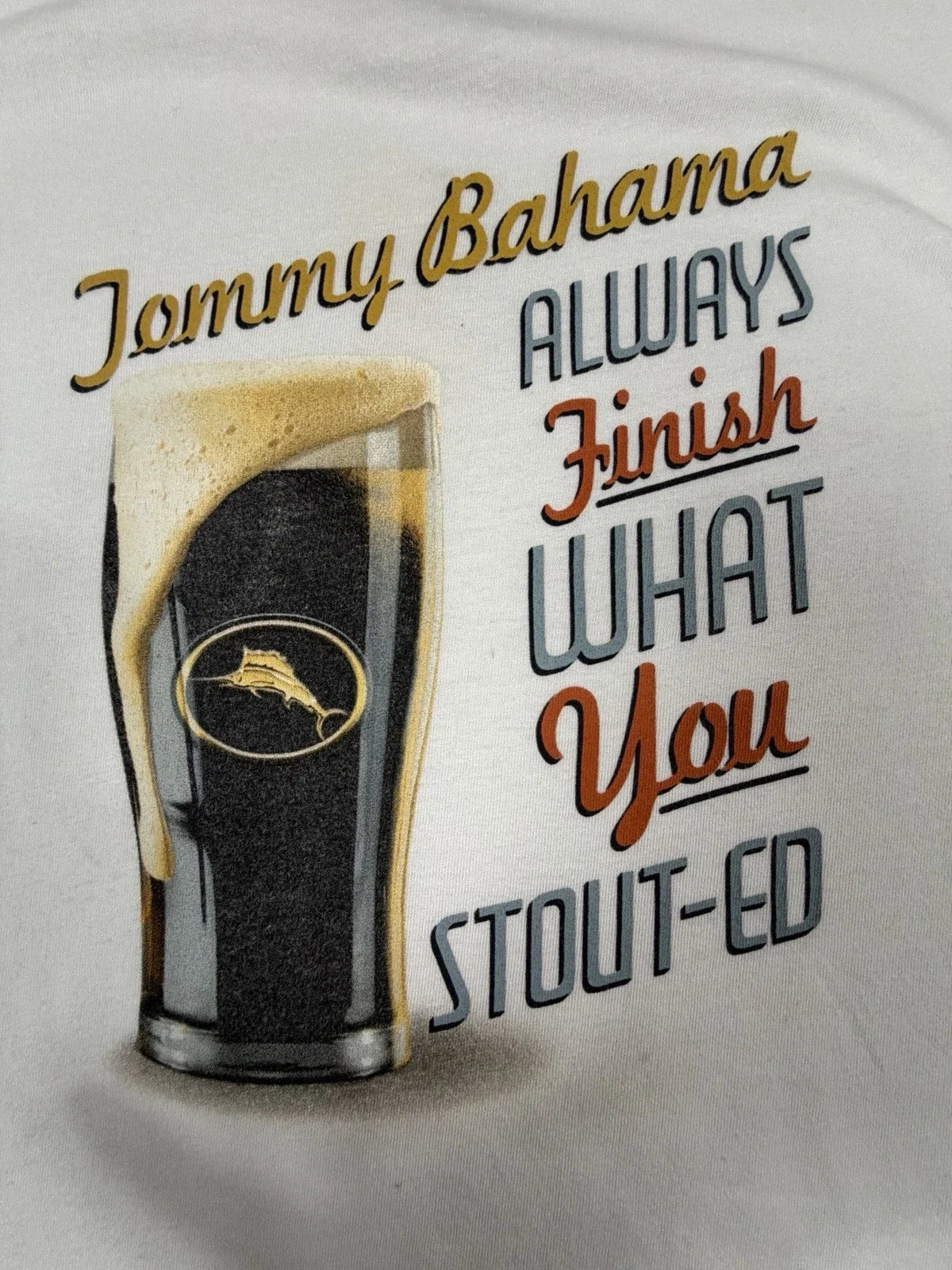 Tommy Bahama XL Finish What You Stout-ed Stout Beer - Adult & Kids T-Shirts, Sweatshirts & Hoodies apparel design preview 1