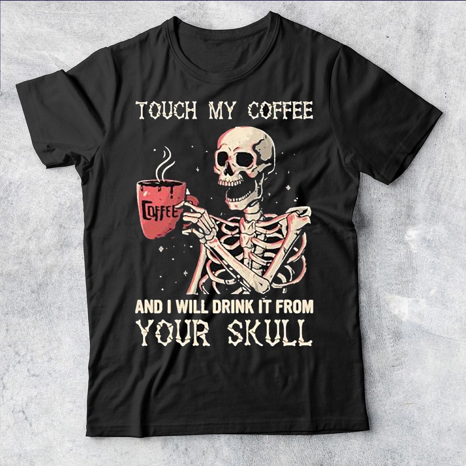 Touch my Coffee Mens Graphic Lovers Top #P1 #PR #A - Adult & Kids T-Shirts, Sweatshirts & Hoodies apparel design preview 1