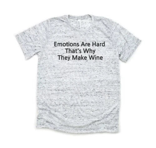 Emotions Are Hard That's Why They Make Wine Bella and - Adult & Kids T-Shirts, Sweatshirts & Hoodies apparel design preview 1