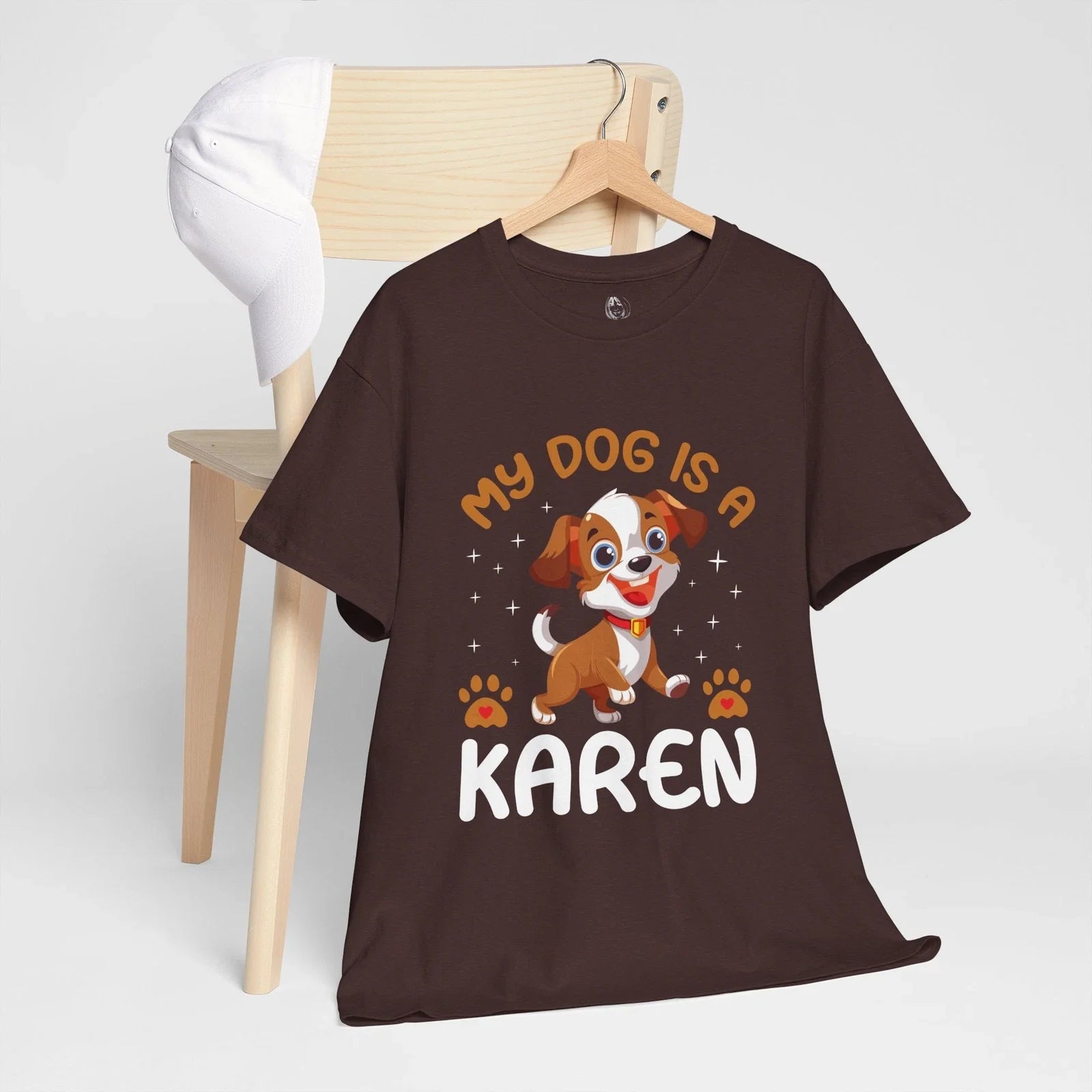 "My Dog Is a Karen" Funny Perfect Gift for Moms, Dads - Adult & Kids T-Shirts, Sweatshirts & Hoodies apparel design preview 1