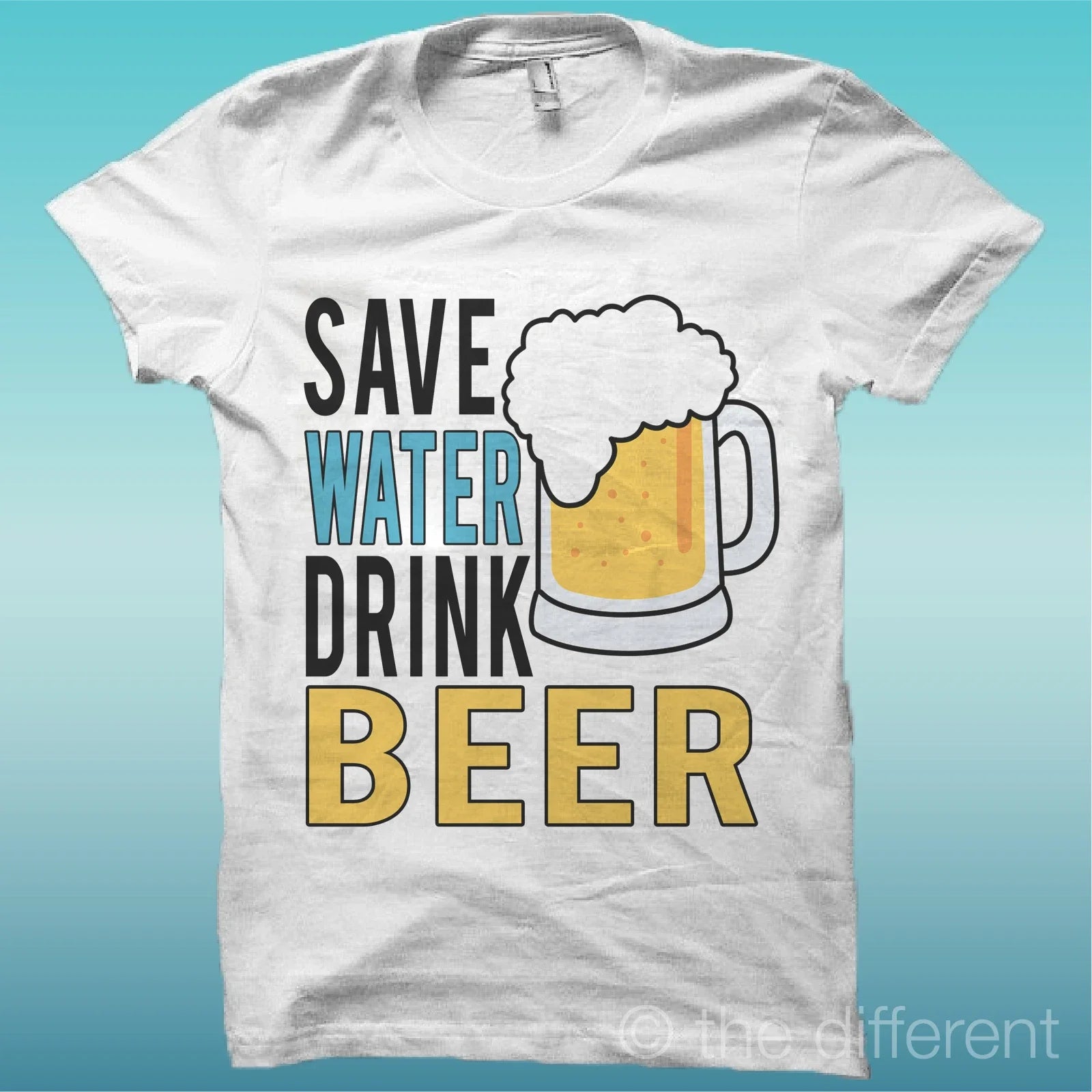 Men's save water drink beer gift idea - Adult & Kids T-Shirts, Sweatshirts & Hoodies apparel design preview 1
