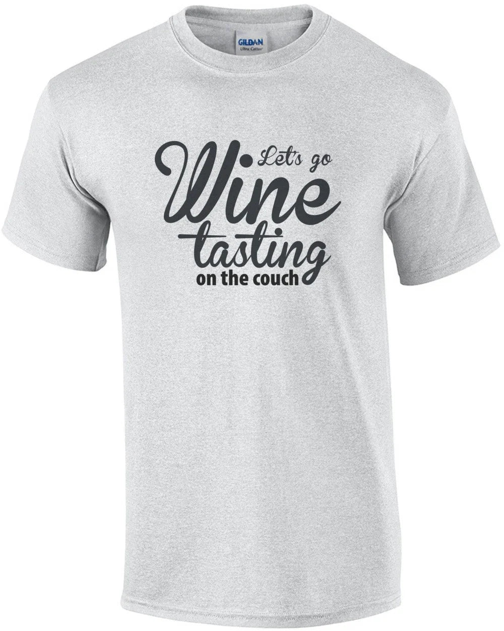 Let's Go Wine Tasting On The Couch Funny - Adult & Kids T-Shirts, Sweatshirts & Hoodies apparel design preview 1