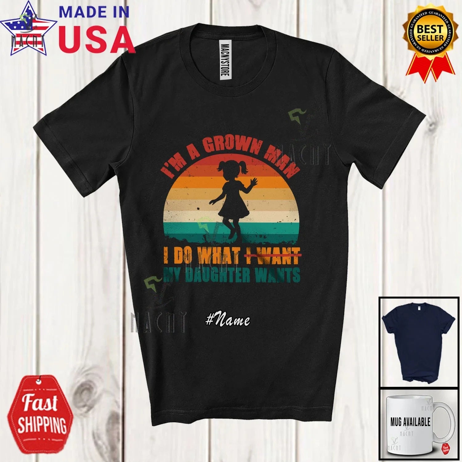 Custom Name Retro Man Grown Do My Daughter Wants; - Adult & Kids T-Shirts, Sweatshirts & Hoodies apparel design preview 1
