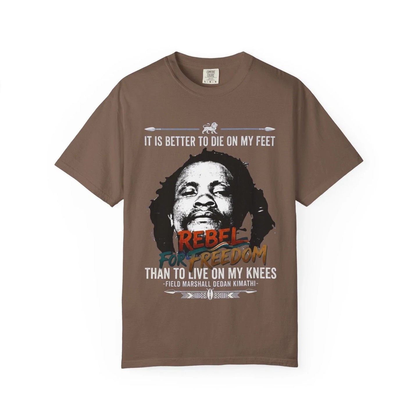 Dedan kimathi Rebel For Freedom Unisex - Adult & Kids T-Shirts, Sweatshirts & Hoodies apparel design preview 1