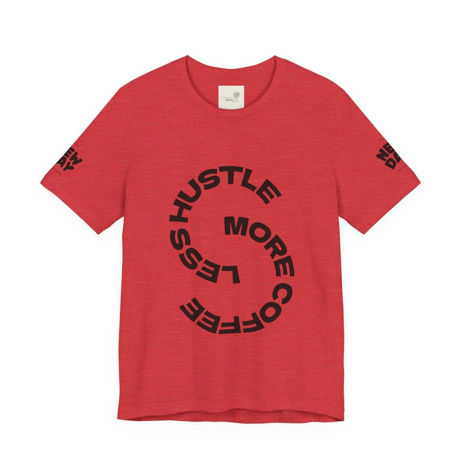 Less Hustle More Coffee Take A Sip - Adult & Kids T-Shirts, Sweatshirts & Hoodies apparel design preview 1