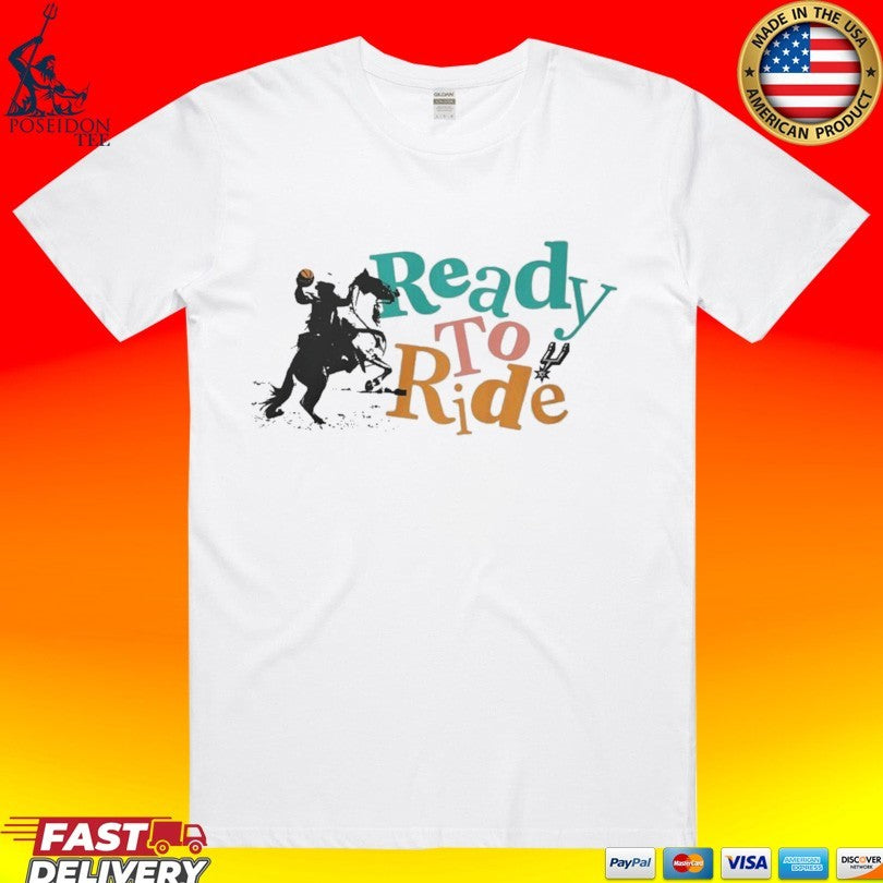 San Antonio Ready To Ride - Adult & Kids T-Shirts, Sweatshirts & Hoodies apparel design preview 1
