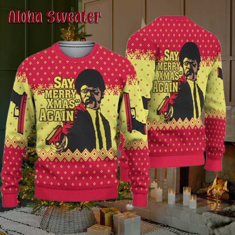 Say Merry Xmas Again Pulp Fiction Ugly Christmas Sweater - Holiday Gift product image
