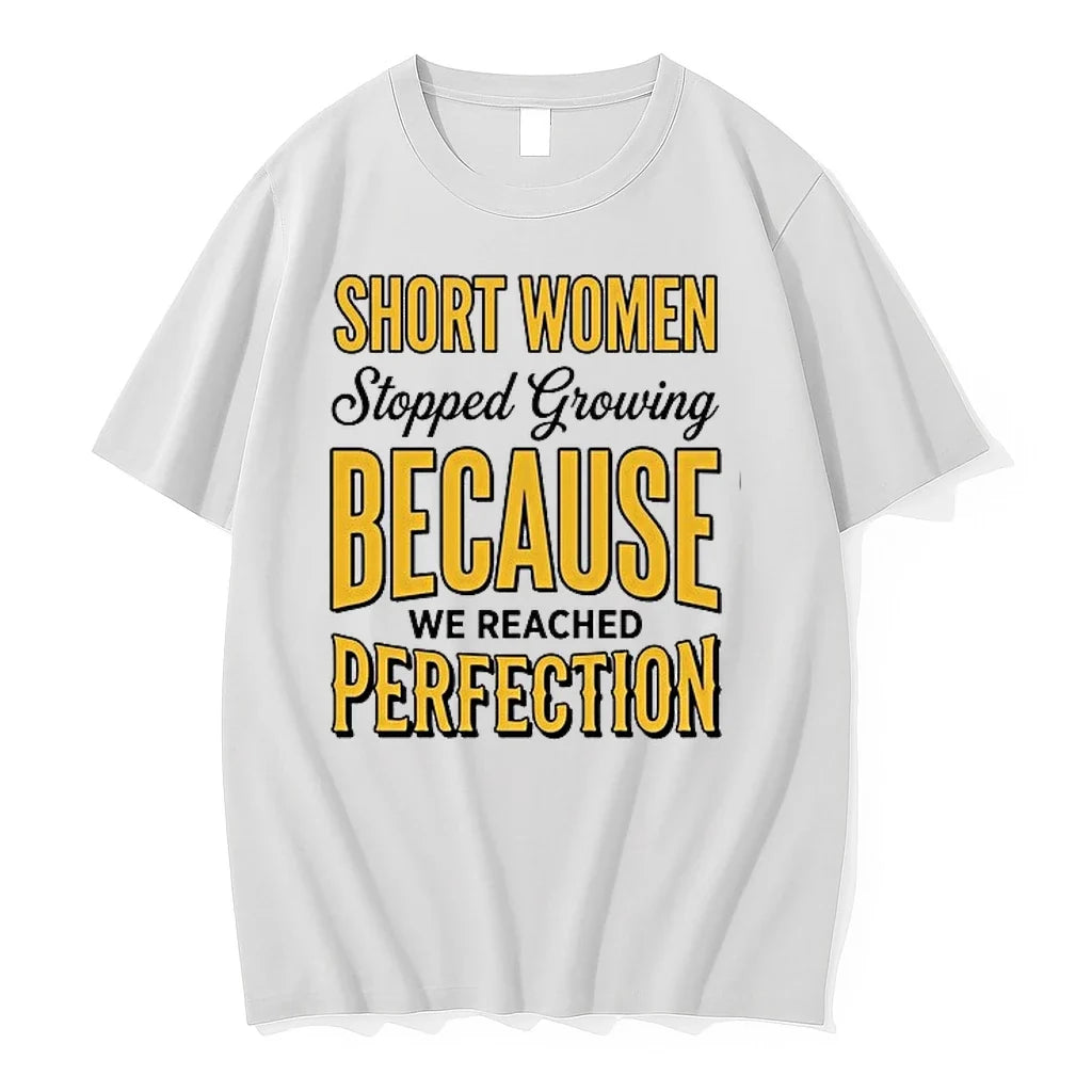 Short Women Stopped Growing Because We Reached - Adult & Kids T-Shirts, Sweatshirts & Hoodies apparel design preview 1