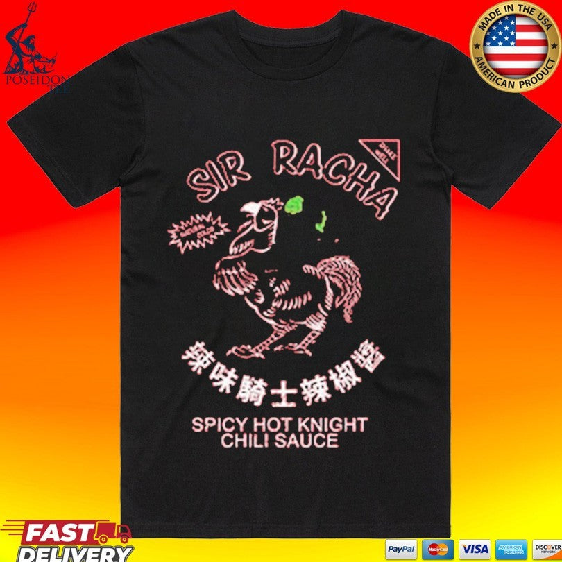Sir Racha Spicy Hot Knight Chili Sauce Pop Culture - Adult & Kids T-Shirts, Sweatshirts & Hoodies apparel design preview 1