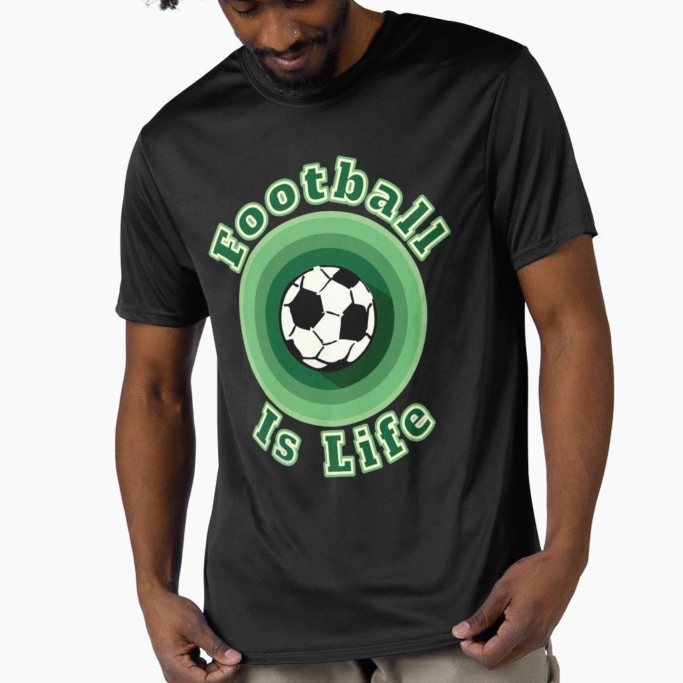 Football Is Life T-Shirt - Casual Everyday Wear Men Women - T-Shirt, Sweatshirt, Hoodie