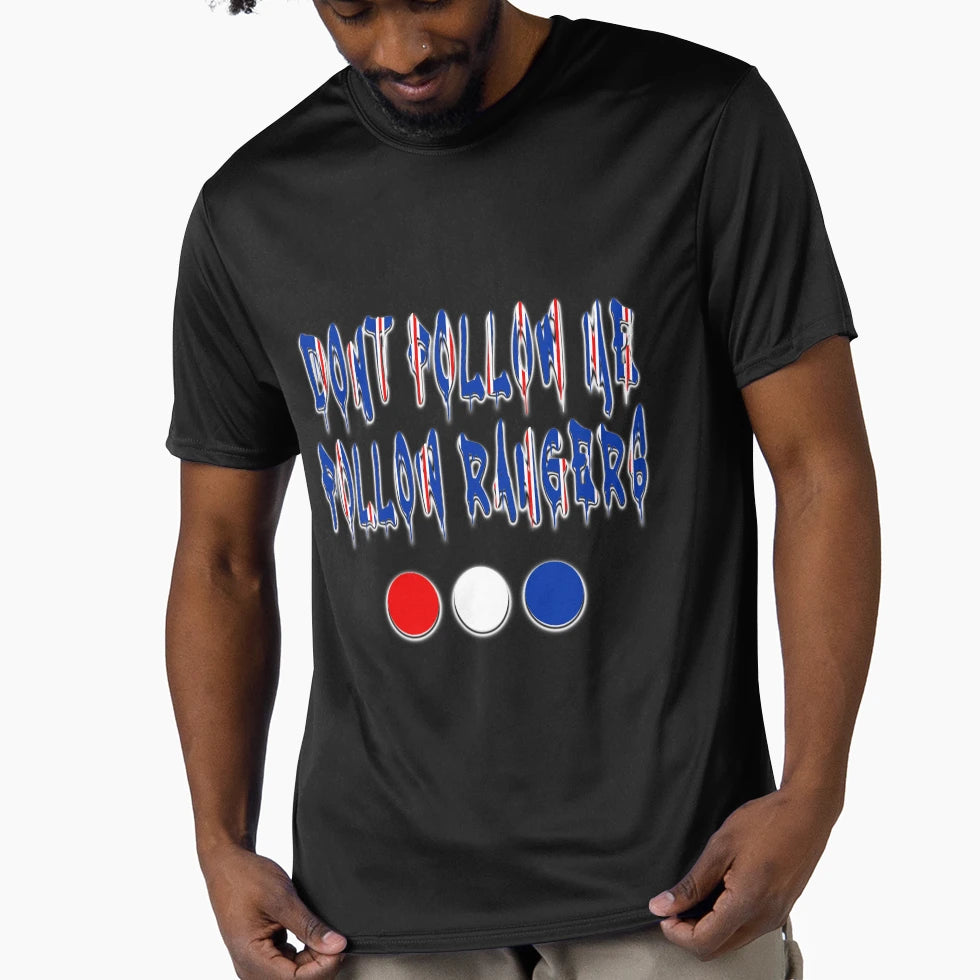 Dont Follow Me Follow Rangers T-Shirt - Trendy Graphic Men Women - T-Shirt, Sweatshirt, Hoodie