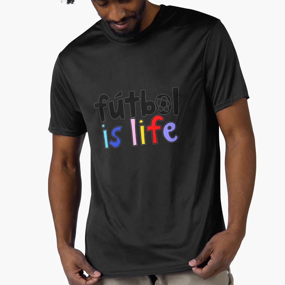 Futbol Is Life T-Shirt - Streetwear Style Unisex - T-Shirt, Sweatshirt, Hoodie