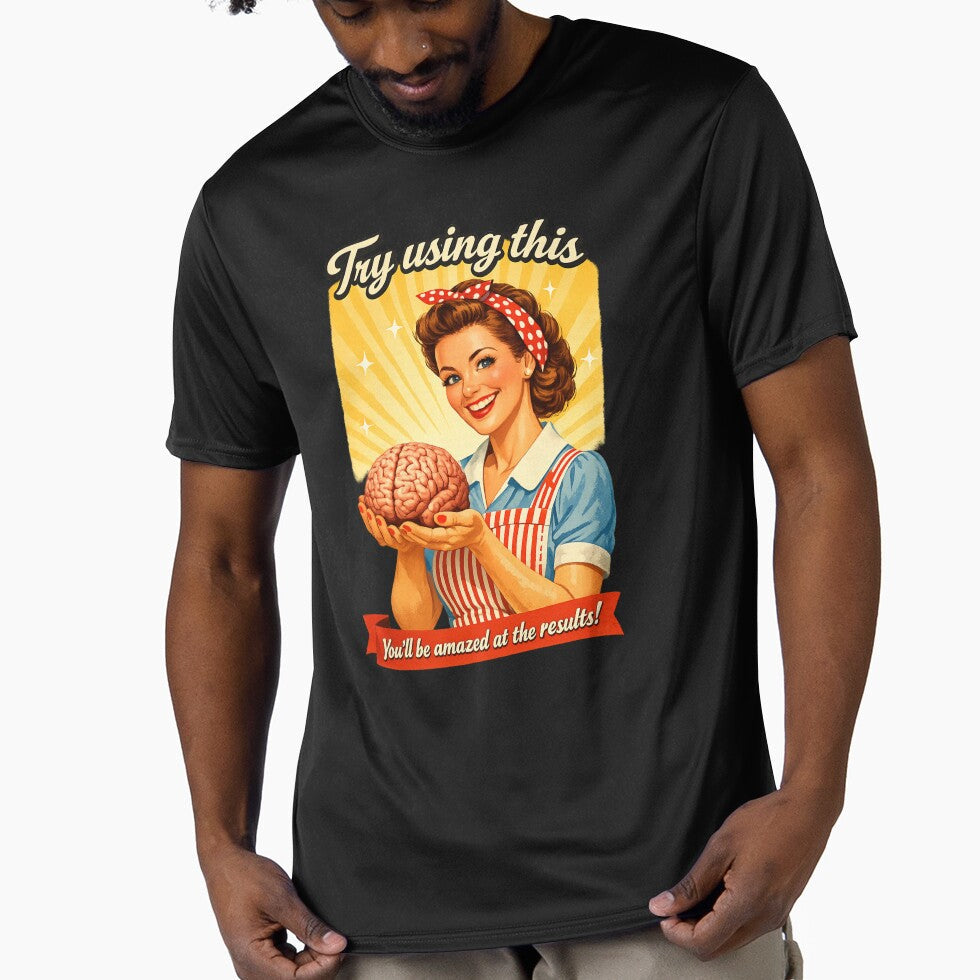Try Using Your Brain! Funny Cool by VintageImageInc - Adult & Kids T-Shirts, Sweatshirts & Hoodies apparel design preview 1
