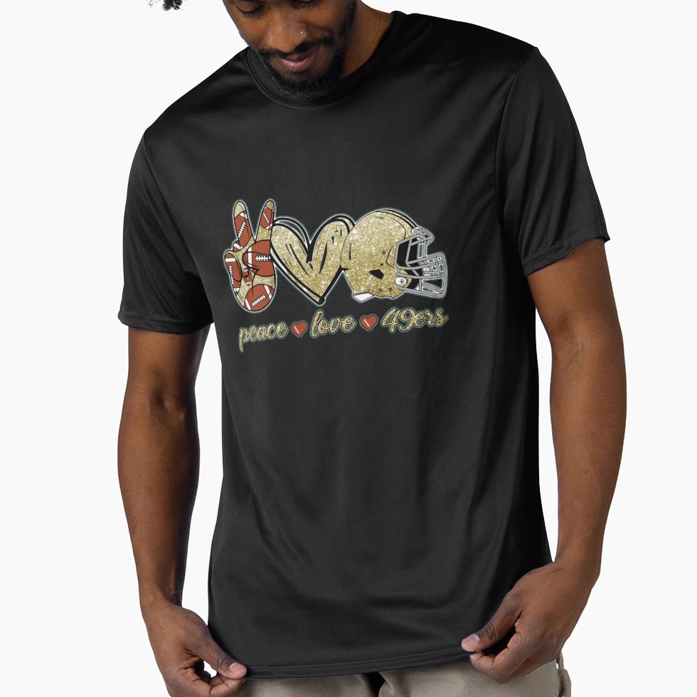 Peace Love 49Ers Football Team Active T-Shirt - Fun Novelty Design Unisex - T-Shirt, Sweatshirt, Hoodie