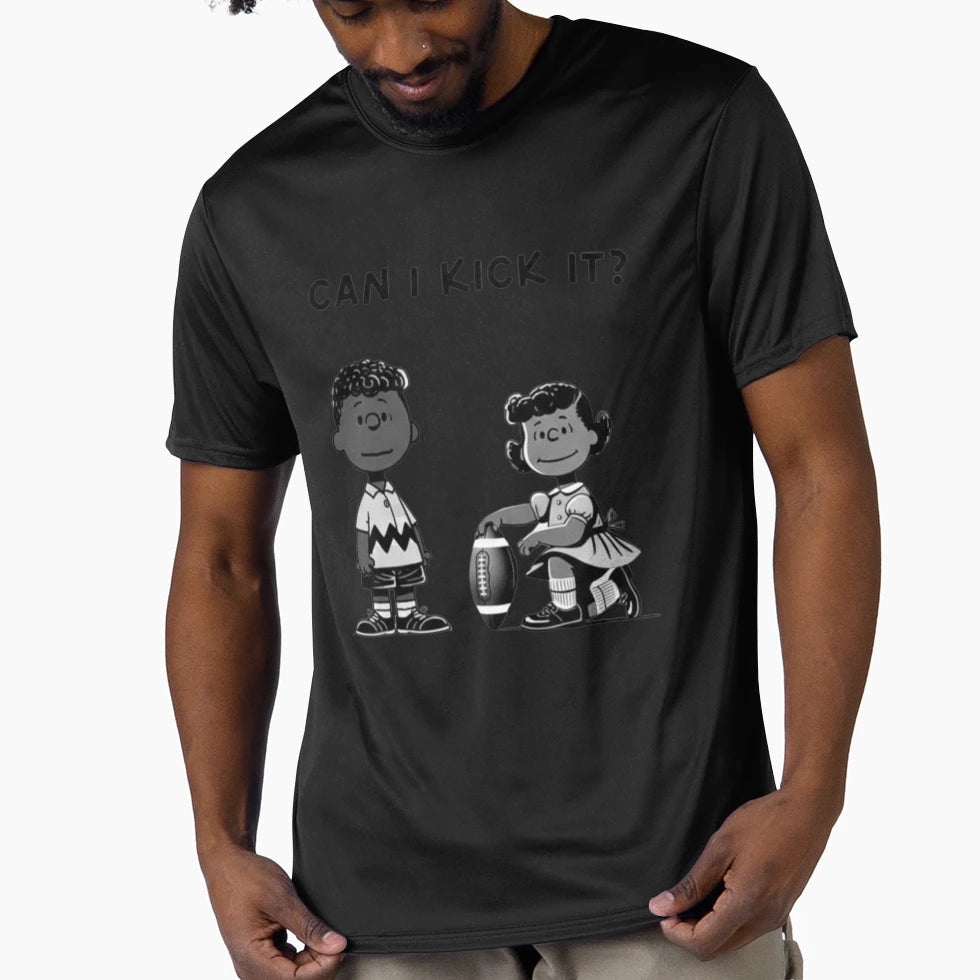 Can I Kick It T-Shirt - Streetwear Style Unisex - T-Shirt, Sweatshirt, Hoodie