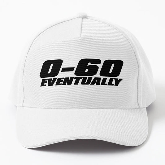 0 60 Eventually Decal Humour Bumper Car Speed Baseball Cap