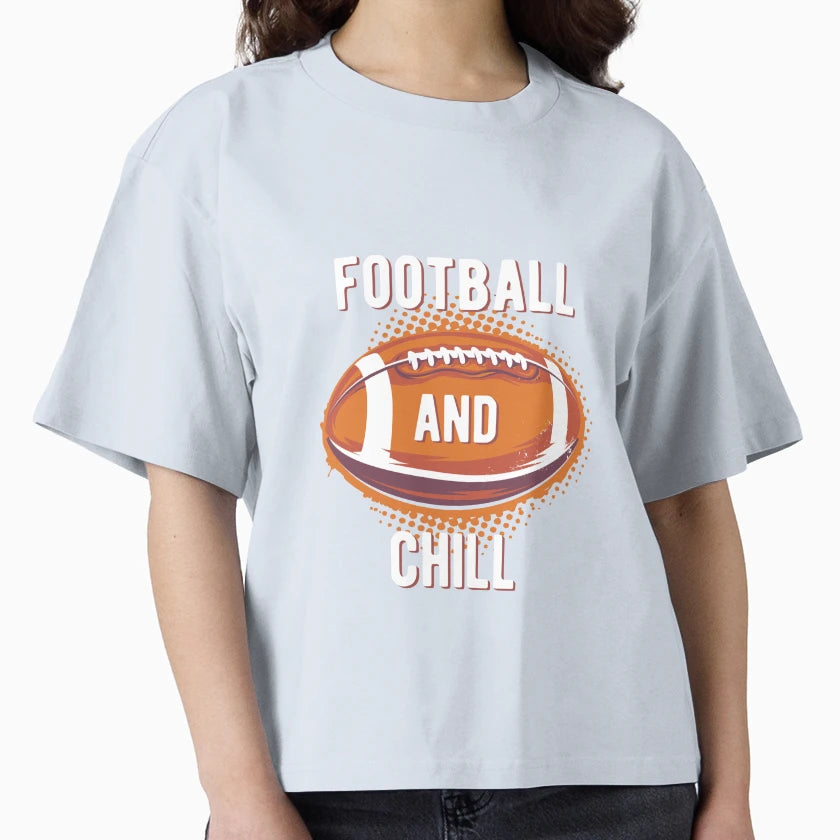 Football And Chill T-Shirt - Novelty Apparel Men Women - T-Shirt, Sweatshirt, Hoodie