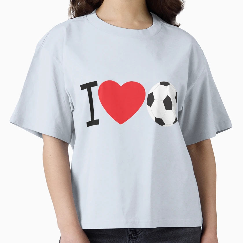 I Love Soccer T-Shirt - Streetwear Style Men Women - T-Shirt, Sweatshirt, Hoodie