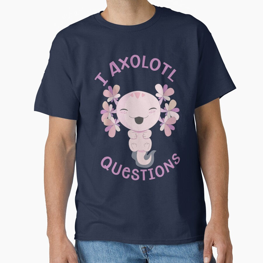 I Axolotl Questions by OnTheTrend - Adult & Kids T-Shirts, Sweatshirts & Hoodies apparel design preview 1