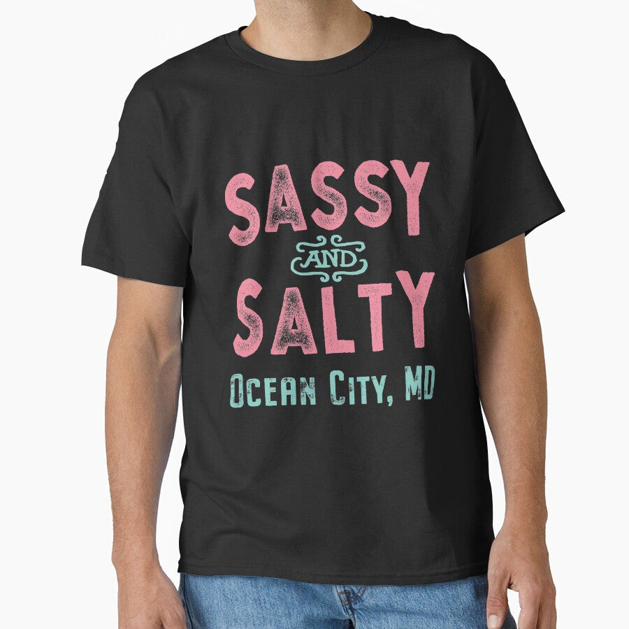 Ocean City Maryland Sassy and Salty by Futurebeachbum - Adult & Kids T-Shirts, Sweatshirts & Hoodies apparel design preview 1