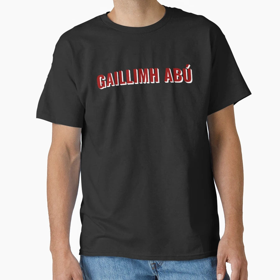 Gallimh Ab Up Galway T-Shirt - Fun Novelty Design Unisex - T-Shirt, Sweatshirt, Hoodie