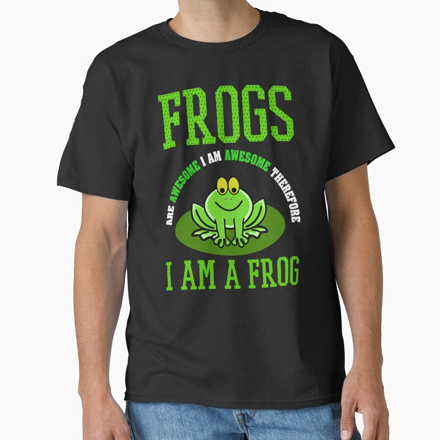 Frogs Are Awesome... Therefore Funny Frog Lover - Adult & Kids T-Shirts, Sweatshirts & Hoodies apparel design preview 1