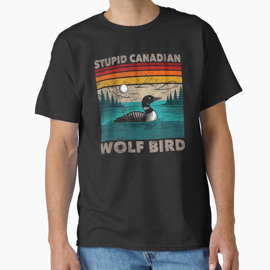 Retro Vintage Stupid Canadian Wolf Bird Common Loon - Adult & Kids T-Shirts, Sweatshirts & Hoodies apparel design preview 1