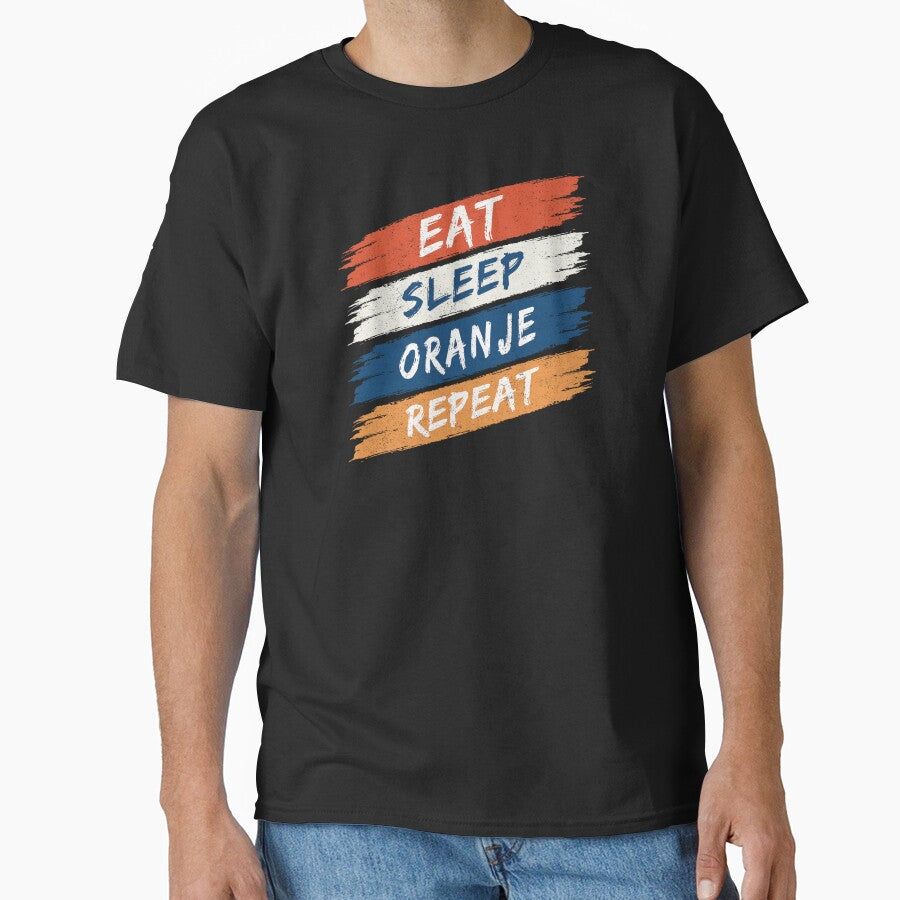 Eat Sleep Oranje Repeat (Orange Dutch) by Numero14 - Adult & Kids T-Shirts, Sweatshirts & Hoodies apparel design preview 1