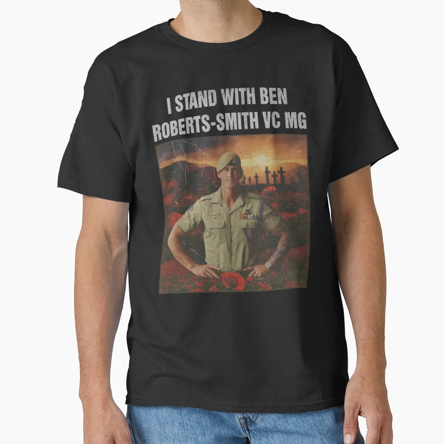 I Stand Ben Roberts Smith Vc Mg Ben T-Shirt - Unique Graphic for Adults - T-Shirt, Sweatshirt, Hoodie