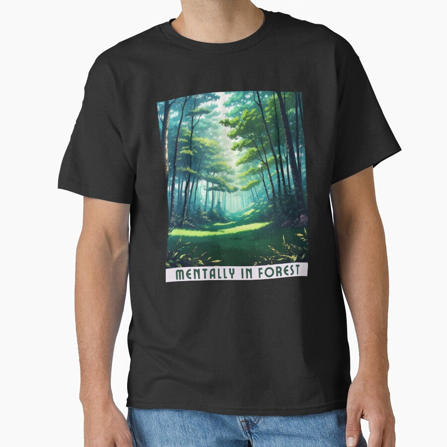 Mentally In Forest by Itsheartshop - Adult & Kids T-Shirts, Sweatshirts & Hoodies apparel design preview 1