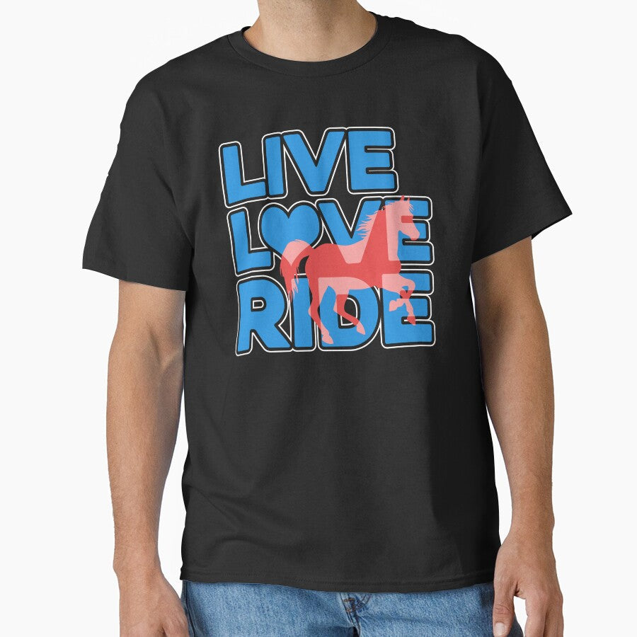 Horse Live Love Ride by UnknownArtistt - Adult & Kids T-Shirts, Sweatshirts & Hoodies apparel design preview 1