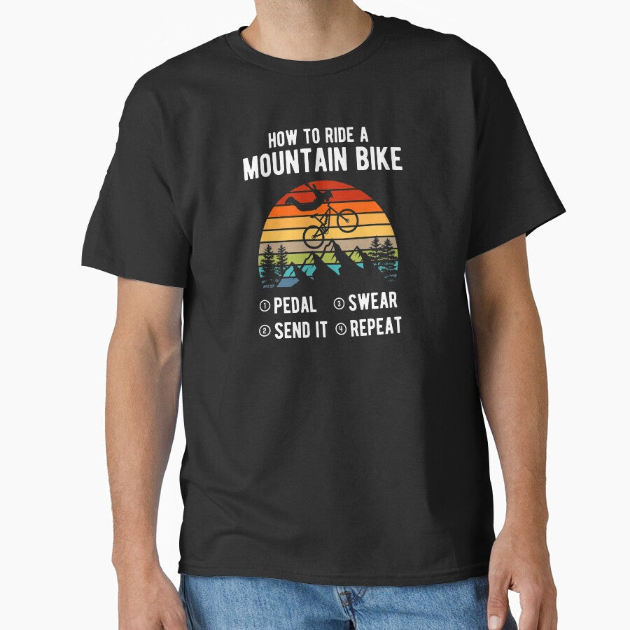 How to Ride Mountain Bike Funny for MTB Biker by - Adult & Kids T-Shirts, Sweatshirts & Hoodies apparel design preview 1