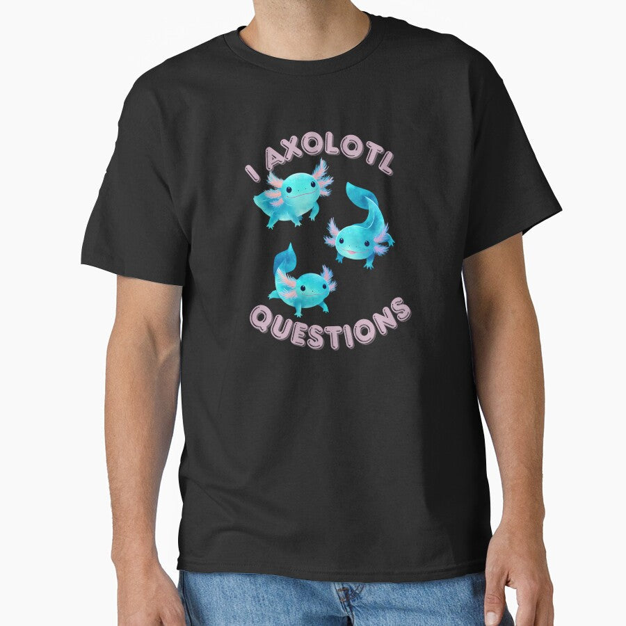 I Axolotl Questions by MarlenArt - Adult & Kids T-Shirts, Sweatshirts & Hoodies apparel design preview 1