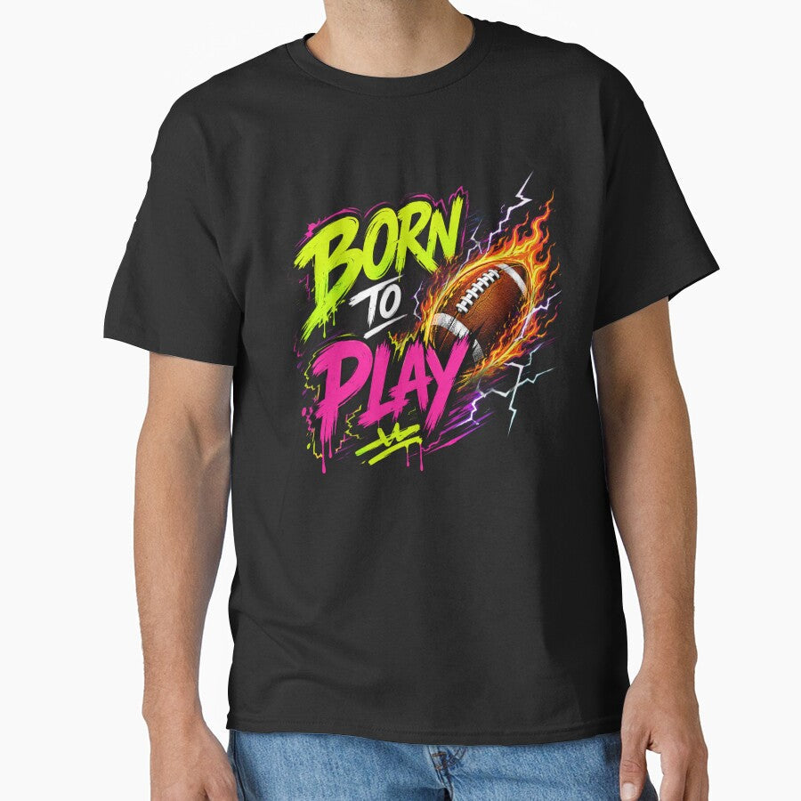 Born To Play Football Graffiti Design Neon Soccer - Adult & Kids T-Shirts, Sweatshirts & Hoodies apparel design preview 1